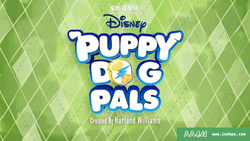 《汪汪一对宝》PuppyDogPals中文版第一季[全25集][国语][1080P][MP4]-天天素材网