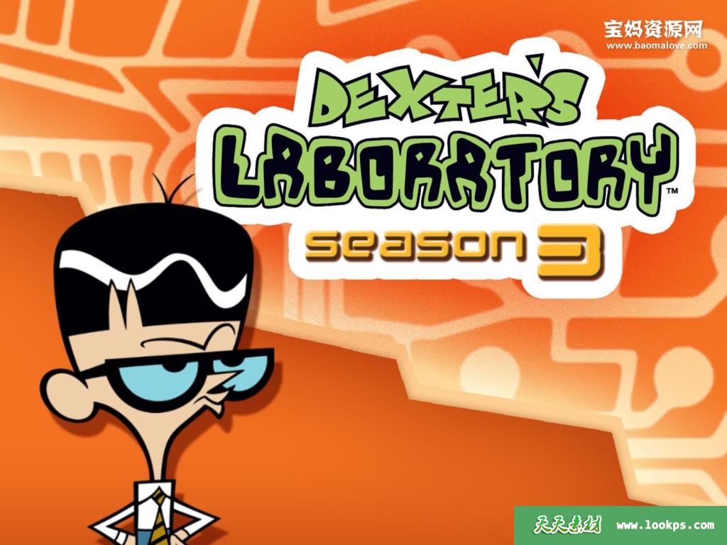 《Dexter’sLaboratory》德克斯特的实验室英文版第三季[全37集][英语][1080P][MKV]-天天素材网
