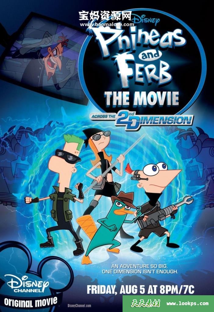《飞哥与小佛的时空大冒险PhineasandFerbtheMovie:Acrossthe2ndDimension》[2011][英语][1080P][MKV]-天天素材网