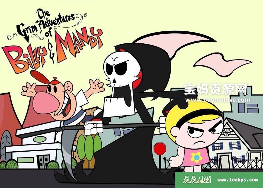 《TheGrimAdventuresofBillyandMandy》比利曼蒂和死神的大冒险英文版第七季[全11集][英语][1080P][MKV]-天天素材网