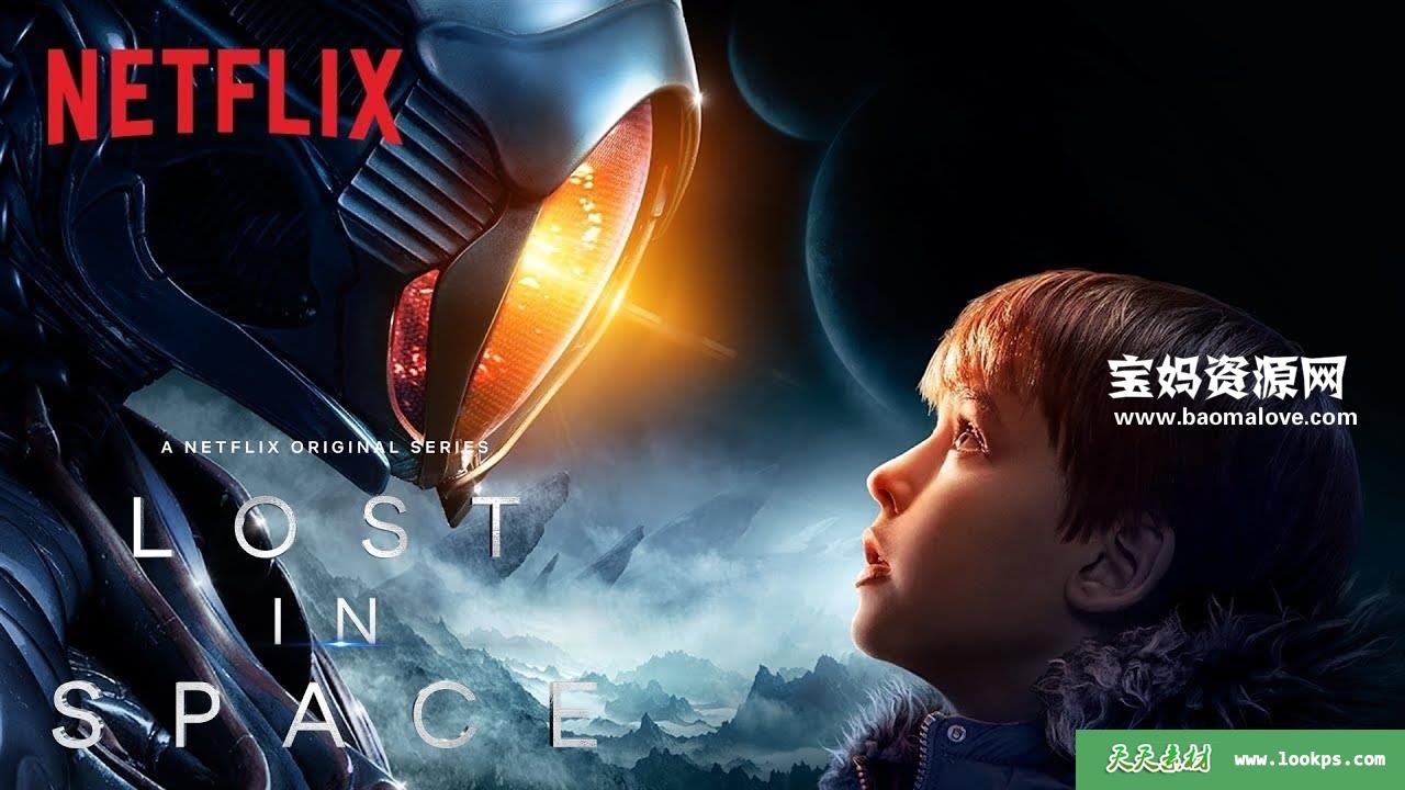 《LostinSpace》迷失太空英文版第三季[全8集][英语][1080P][MKV]-天天素材网