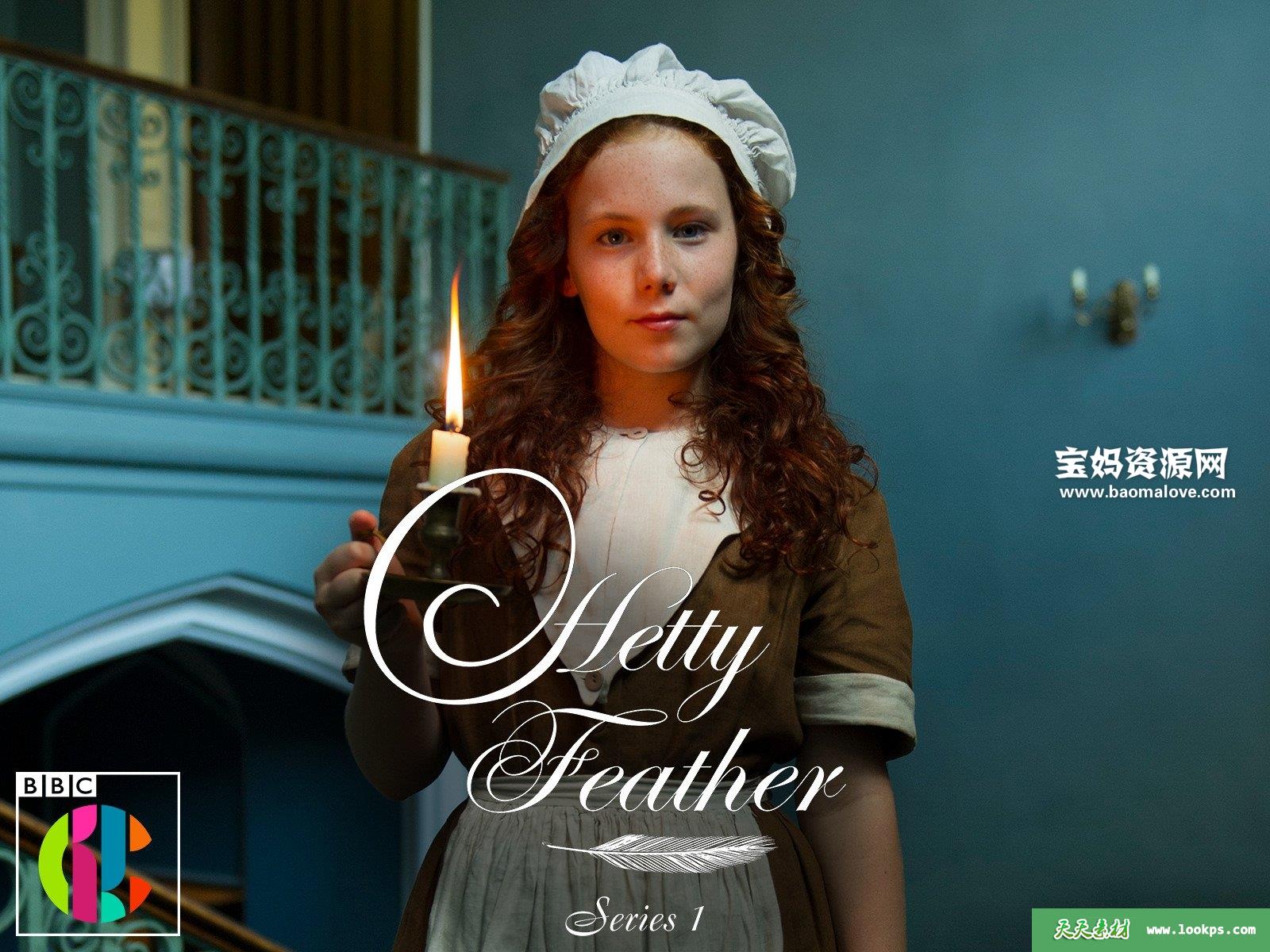 《小羽毛海蒂HettyFeather》第一季[全10集][英语][1080P][MKV]-天天素材网